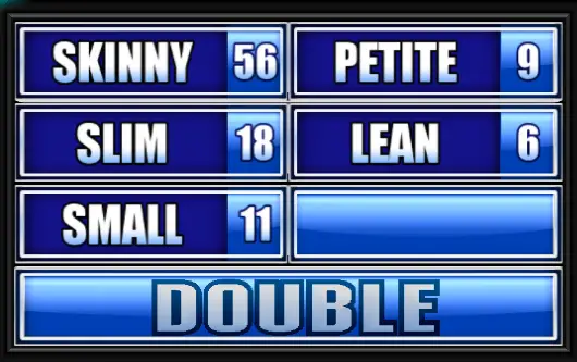 name-another-word-for-thin-family-feud-guide-family-feud-guide